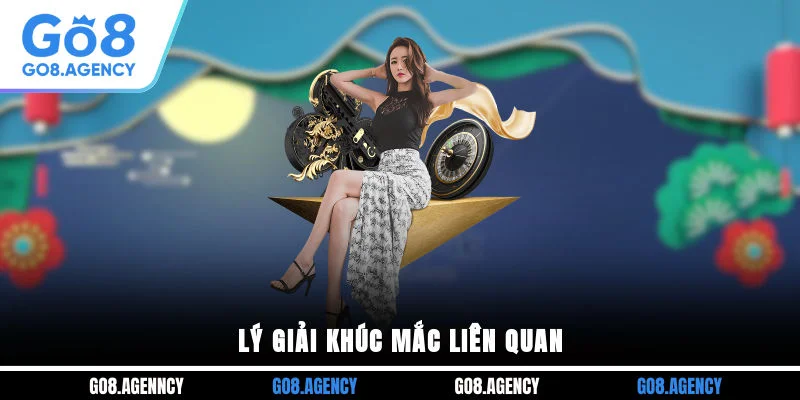 Lý giải khúc mắc liên quan