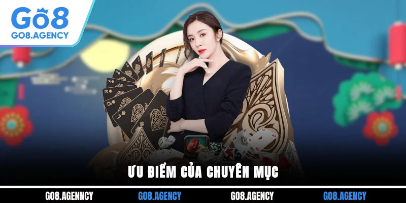 Ưu điểm của chuyên mục